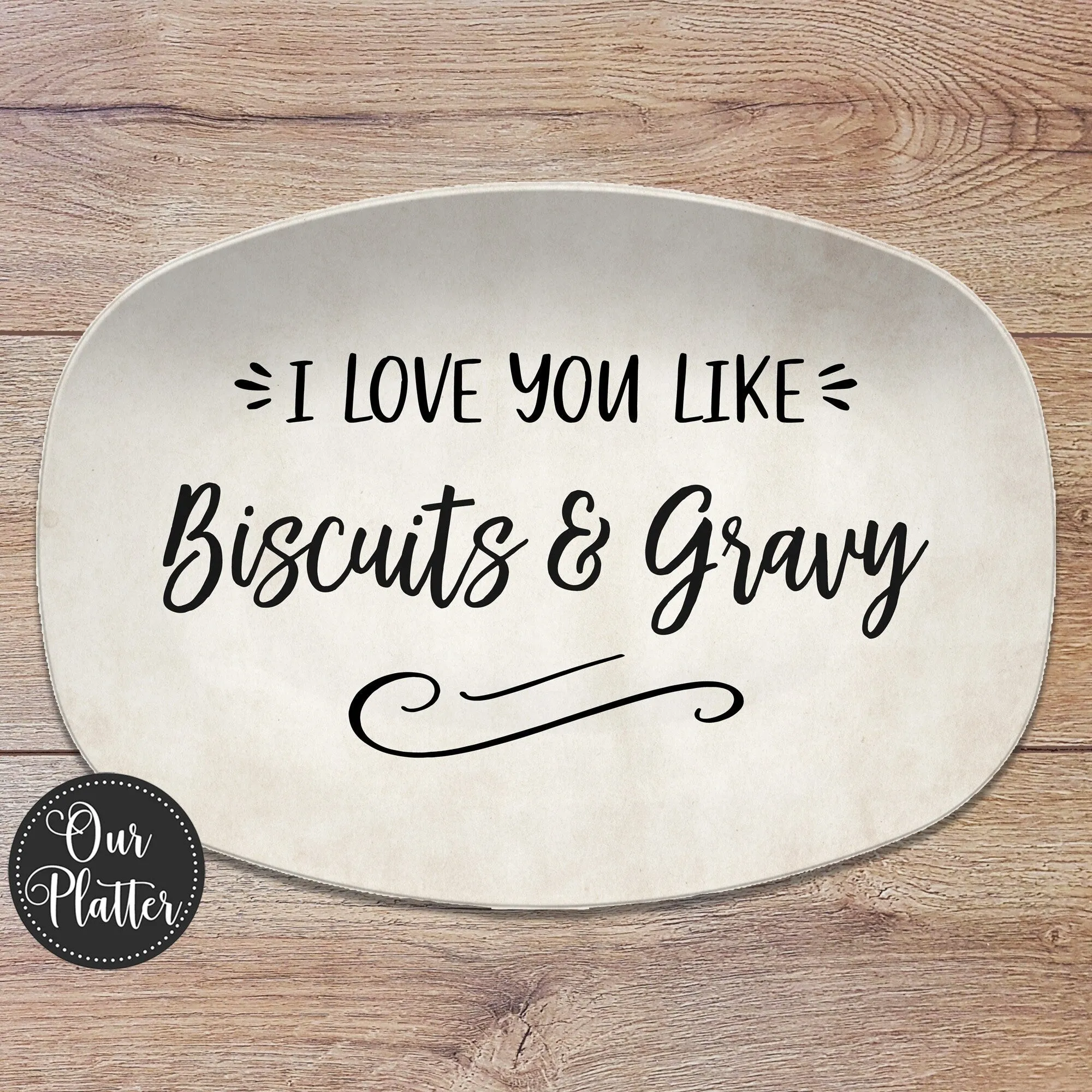 I Love You Like Personalized Platter