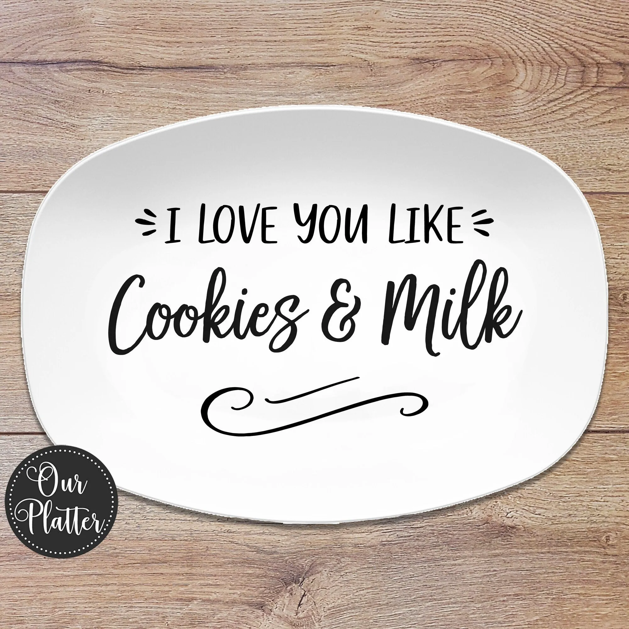 I Love You Like Personalized Platter